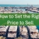 Powerboats in marina 'How to Set the Right Price to Sell', ideal pricing strategy article.