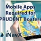 Mobile navigation app for prudent boaters displayed on a smartphone, featuring nautical charts and iNavX branding.