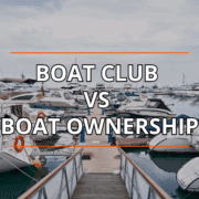 Choosing the Right Cockpit for Your Sailing Life (1) Marina scene with text overlay: Boat Club vs Boat Ownership. Explore pros and cons of joining a boat club or owning a boat.